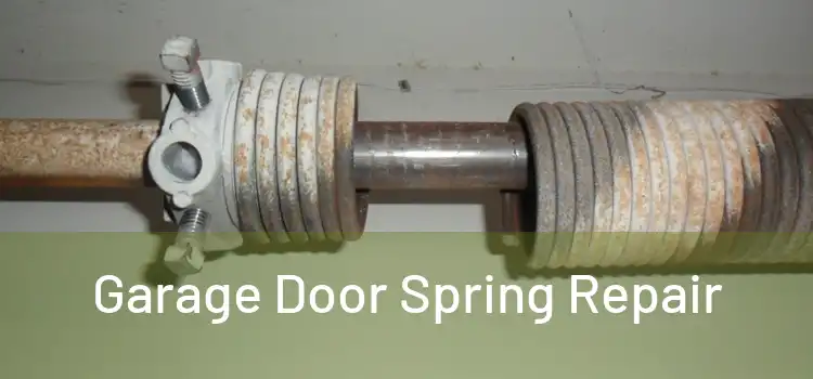 Garage Door Spring Repair